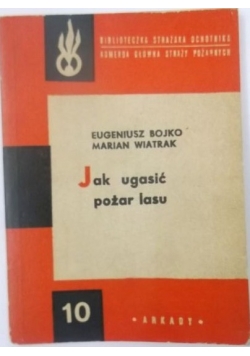 Jak ugasić pożar lasu