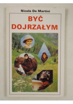De Martini Nicola - Być dojrzałym