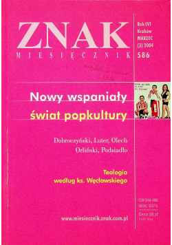 Znak nr 586 Nowy wspaniały świat popkultury