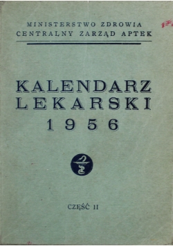 Kalendarz Lekarski 1956 Część II
