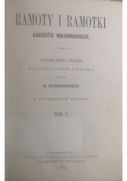 Ramoty i ramotki Augusta Wilkonskiego Tom V, 1873 r.