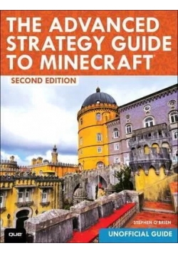 The advanced strategy guide to minecraft