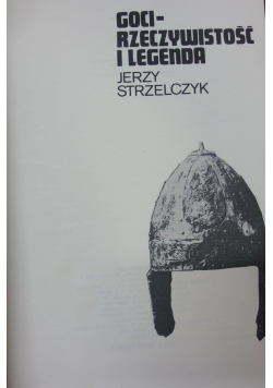 Goci Rzeczywistość i Legenda