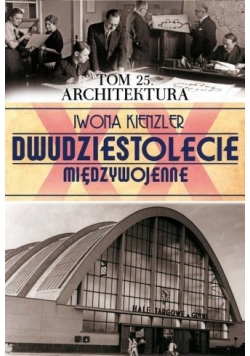 Dwudziestolecie międzywojenne, Tom 25