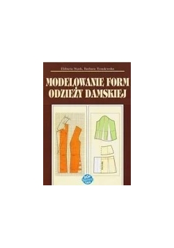 Modelowanie form odzieży damskiej