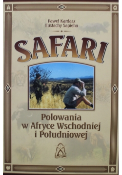 Safari Polowania w Afryce Wschodniej i Południowej