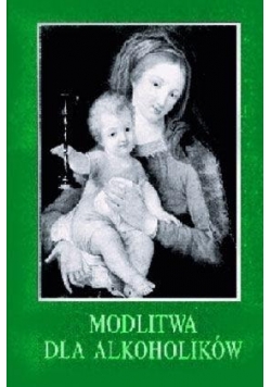 Modlitwa dla alkoholików