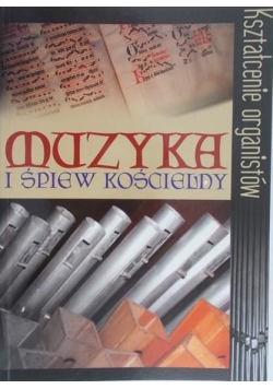 Muzyka i śpiew kościelny