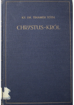Chrystus - Król 1933 r.