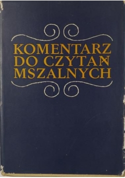 Komentarz do czytań mszalnych, Cykl A.