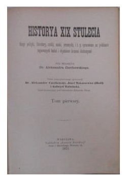 Historya XIX stulecia, Tom I-II, 1901 r.