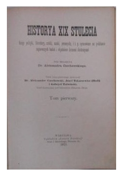 Historya XIX stulecia, Tom I-II, 1901 r.
