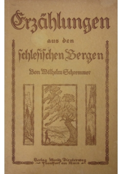 Erzahlungen aus den Schlesischen Bergen, 1925 r.