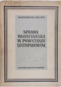 Sprawa włościańska w powstaniu listopadowym, 1948 r.