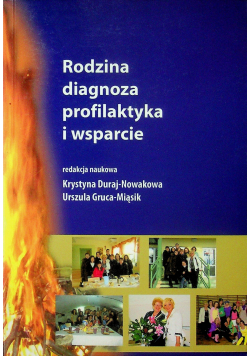 Rodzina diagnoza profilaktyka i wsparcie