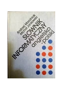 Duży słownik informatyczny angielsko - polski
