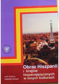 Obraz Hiszpanii i krajów hispanojęzycznych w innych kulturach