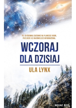 Wczoraj dla dzisiaj