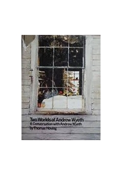 Two Worlds of Andrew Wyeth