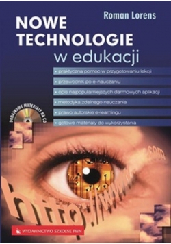 Nowe technologie w edukacji + płyta CD