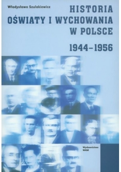 Historia oświaty i wychowania w Polsce 1944-1956
