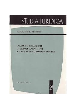 Fałszywe oskarżenie w prawie karnym prl na tle prawno- porównawczym