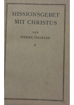 Missionsgebet mit Christus, 1938r.