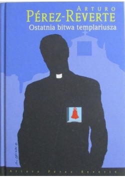 Ostatnia bitwa templariusza