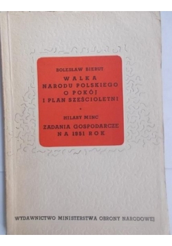 Walka narodu polskiego o pokój i plan sześcioletni / Zadania gospodarcze na 1951 rok.