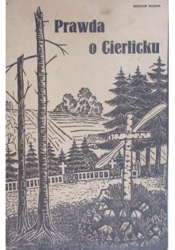 Prawda o Cierlicku,1934 r.