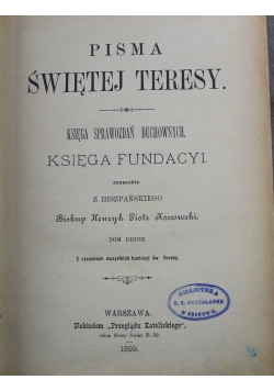 Pisma Świętej Teresy Tom II 1899 r.