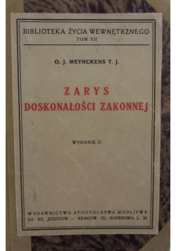 Zarys doskonałości zakonnej, 1948 r.