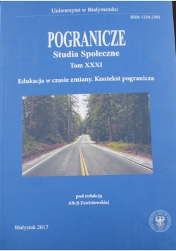 Pogranicze Studia społeczne Tom XXXI