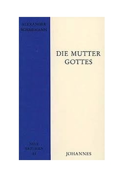 Die Mutter Gottes