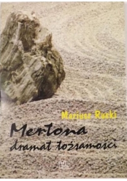 Mertona dramat tożsamości