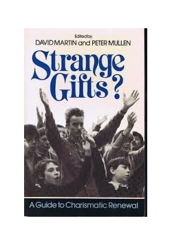 Strange gifts?