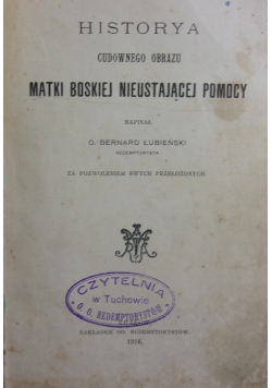 Historya cudownego obrazu Matki Bożej nieustającej pomocy, 1916 r.