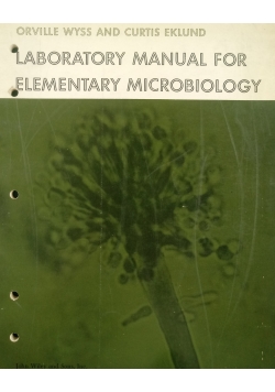 Laboratory manual for elementary microbiology