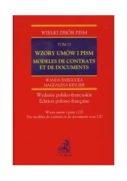 Wzory umów i pism Modeles de contrats et de documents tom 13 + CD