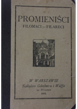Promieniści filomaci-filareci, 1916 r.