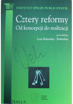 Cztery reformy Od koncepcji do realizacji