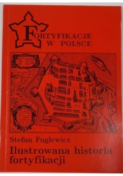 Ilustrowana historia fortyfikacji