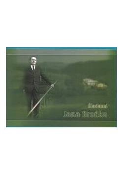 Śladami Jana Brońka