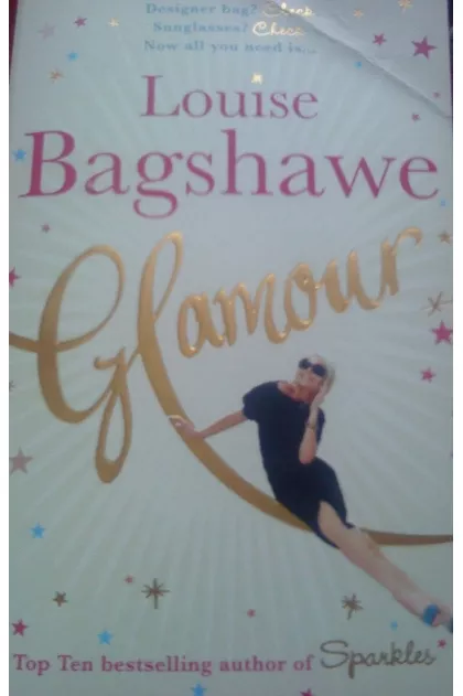 Glamour By Louise Bagshawe. 9780755336692